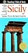 Sicily: A Complete Guide to the Island, Its Towns, Monuments, and Incomparable Landscapes (Heritage Guides)