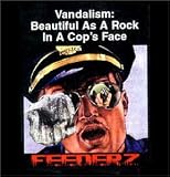 Search : Vandalism: Beautiful As a Rock in a Cops Face