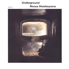 Hatakeyama Naoya - Underground