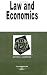 Law and Economics in a Nutshell (Nutshell Series)