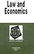 Law and Economics in a Nutshell (Nutshell Series)