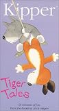 Kipper: Tiger Tales