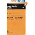 Stochastic Processes and Orthogonal Polynomials (Lecture Notes in Statistics) by Wim Schoutens