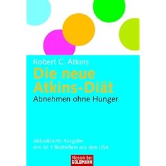 Die neue Atkins-Diät: Abnehmen ohne Hunger