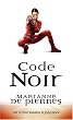 Code Noir (Parrish Plessis Novel)