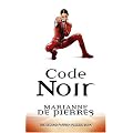 Code Noir (Parrish Plessis Novel)