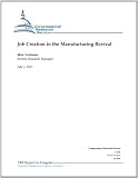 Job Creation in the Manufacturing Revival - CRS Report