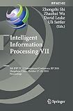 Intelligent information processing VII : 8th IFIP TC 12 international conference, IIP 2014, Hangzhou, China, October 17-20, 2014, proceedings