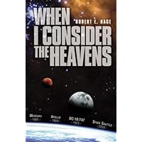 When I Consider the Heavens