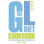The GL Diet Cookbook: Over 100 Tasty Recipes for Easy Weight Loss