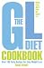 The GL Diet Cookbook: Over 100 Tasty Recipes for Easy Weight Loss