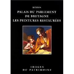 Rennes : palais du Parlement de Bretagne