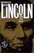 The Presidency of Abraham Lincoln (American Presidency Series)