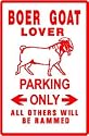 BOER GOAT LOVER PARKING farm pet NEW sign