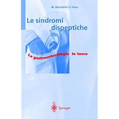 Le Sindromi Dispeptiche (La Gastroenterologia in Tasca)