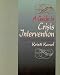 Guide to Crisis Intervention