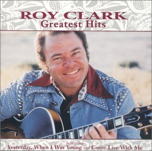 Roy Clark - The Best Of Roy Clark - Zortam Music