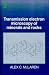 Book Transmission Electron Microscopy of Minerals and Rocks (Cambridge Topics in Mineral Physics and Chemistry)