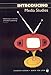 Introducing Media Studies, 3rd Edition