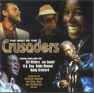 The Crusaders - Best Of Crusaders - Zortam Music