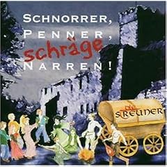 Schnorrer,Penner,Schr�ge Narren