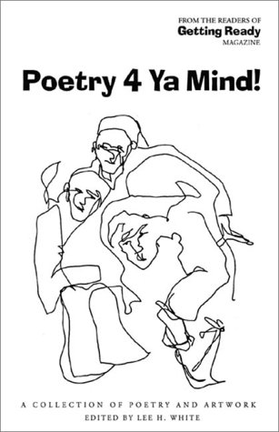 poetry 4 ya mind a collection of poetry and artwork