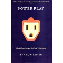 Power Play: The Fight to Control the World's Electricity