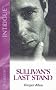 Sullivan's Last Stand (Intrigue)