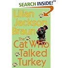 Click here to buy The Cat Who Talked Turkey by  Lilian Jackson Braun.