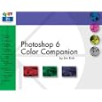Photoshop 6 Color Companion by Jim Rich