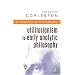History of Philosophy: Utilitarianism to Early Analytic Philosophy Vol 8