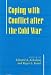 Books : Coping with Conflict after the Cold War (Perspectives on Security)