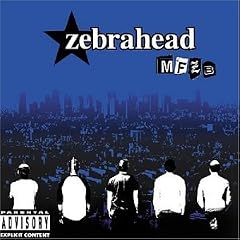 Zebrahead - MFZB [2003]