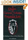 A Quaint & Curious Volume of Forgotten Lore: The History & Mythology of Classic Horror Films (N/a)