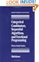 Categorical Combinators, Sequential Algorithms and Functional Programming (Progress in Theoretical Computer Science)