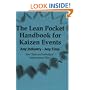The Lean Pocket Handbook for Kaizen Events - Any Industry - Any Time