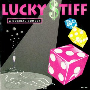CD-Charts  Music : Lucky Stiff (1993 Original Cast Members)