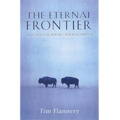 The Eternal Frontier: An Ecological History of North America