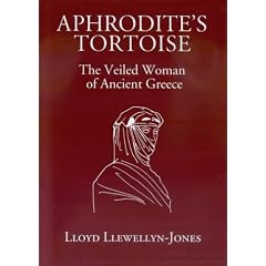 Aphrodite's Tortoise: The Veiled Woman of Ancient Greece