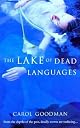 The Lake of Dead Languages: A Novel