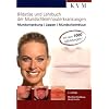 Bildatlas und Lehrbuch der Mundschleimhauterkrankungen: Mundumgebung,Lippen, Mundschleimhaut