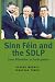 Sinn Fein and the SDLP: From Alienation to Participation