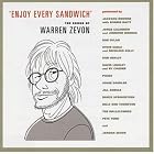Enjoy Every Sandwich: The Songs of Warren Zevon by Various Artists
