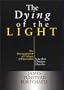 The Dying of the Light