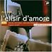 Musik : L'Elisir d'Amore
