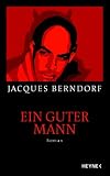 Ein guter Mann - Jacques Berndorf, Michael Preute