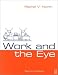 image and picture of Work and the Eye