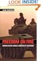 Freedom on Fire: Human Rights Wars and America's Response