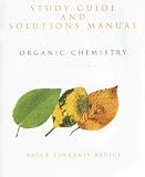 Study Guide and Solutions Manual for Organic Chemistry