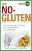 Books : The No-Gluten Cookbook: Delicious Recipes to Make Your Mouth Water All Gluten-Free!   [HEALTHY PLATE NO GLUTEN CKBK] [Paperback]